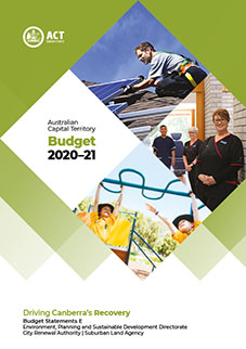 Australian Capital Territory Budget 2020-21: Driving Canberra's Recovery - Budget Statements E