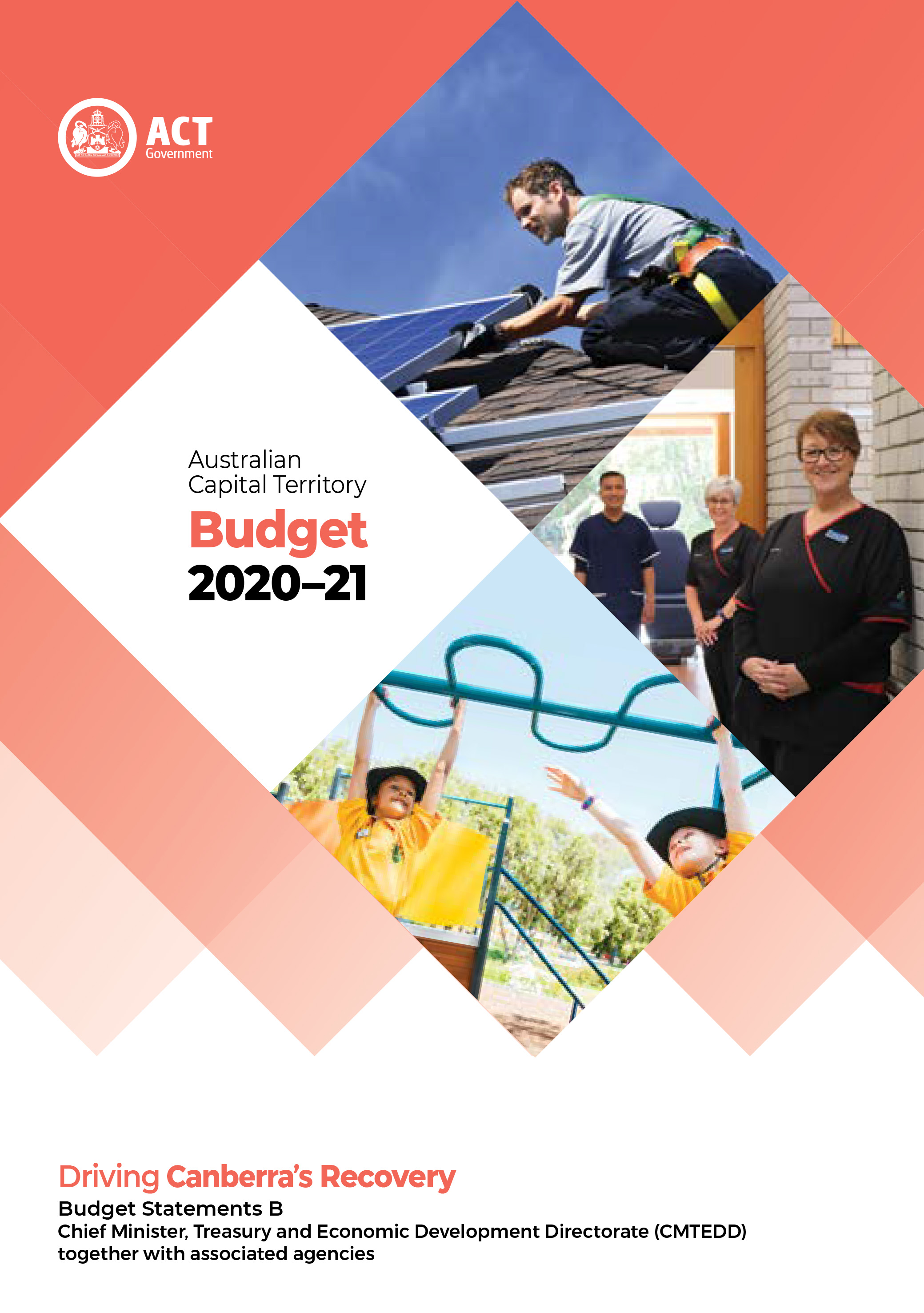 Australian Capital Territory Budget 2020-21: Driving Canberra's Recovery - Budget Statements B