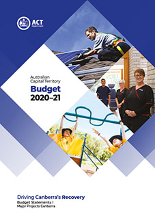 Australian Capital Territory Budget 2020-21: Driving Canberra's Recovery - Budget Statements I